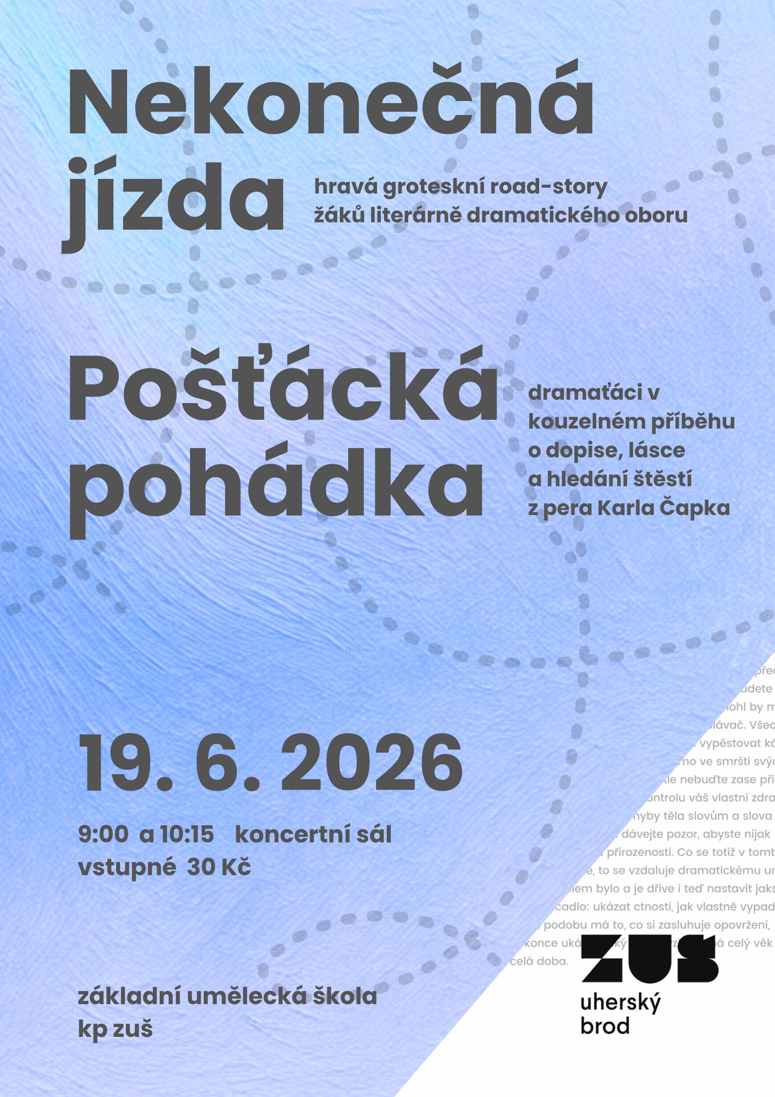 Nekonečná jízda a Pošťácká pohádka